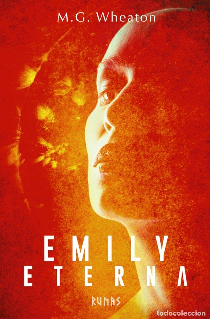Libros: EMILY ETERNA - WHEATON, M. G.