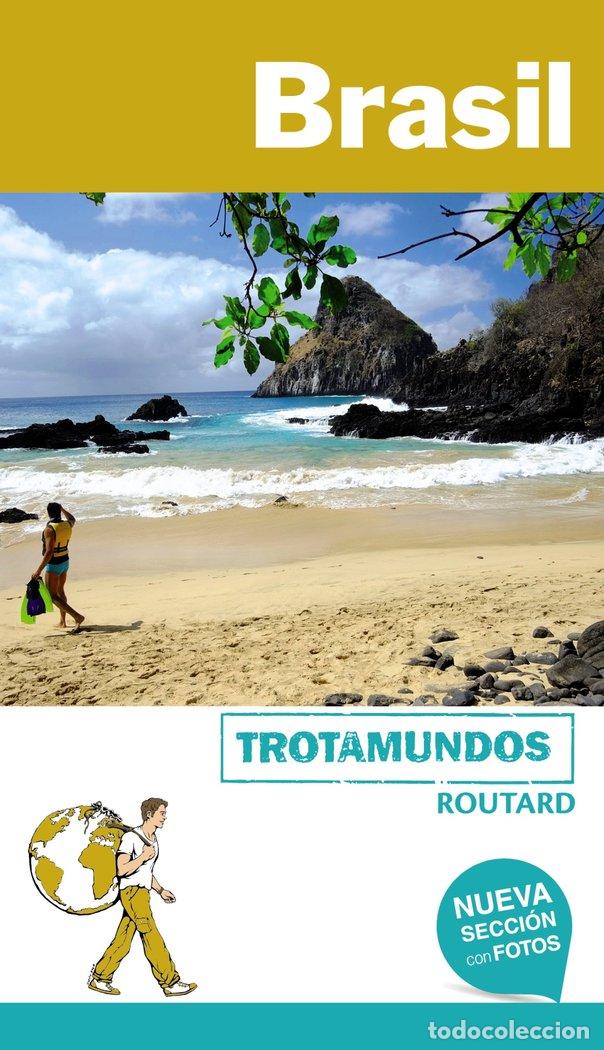 Libros: BRASIL TROTAMUNDOS ROUTARD 18 - GLOAGUEN, PHILIPPE