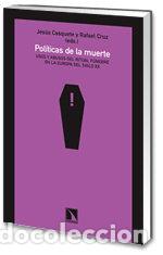 books: POLITICAS DE LA MUERTE - CASQUETE