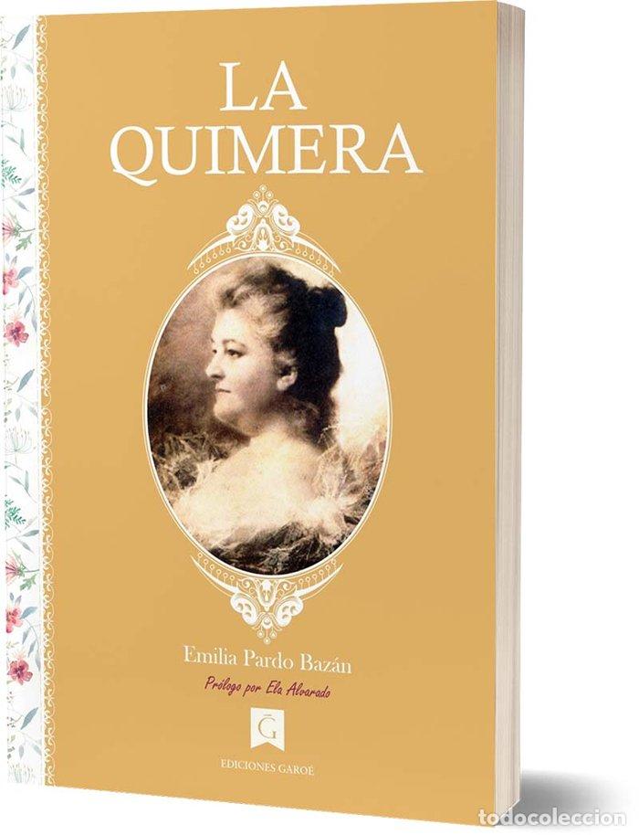 Libri: LA QUIMERA - PARDO BAZAN, EMILIA