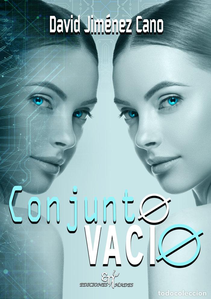 Libri: CONJUNTO VACIO - JIMENEZ CANO, DAVID
