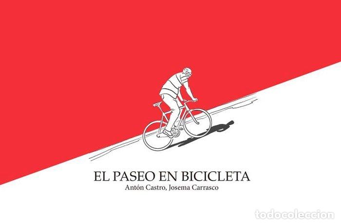 B&uuml;cher: EL PASEO EN BICICLETA COMIC - CASTRO Y CARRASCO, ANTON Y JOSEMA