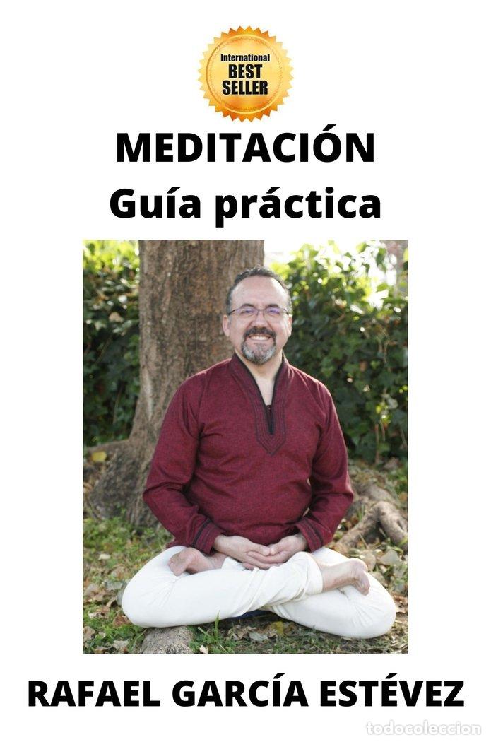 Livres: MEDITACI&Oacute;N: GUIA PRACTICA - GARC&iacute;A EST&eacute;VEZ, RAFAEL