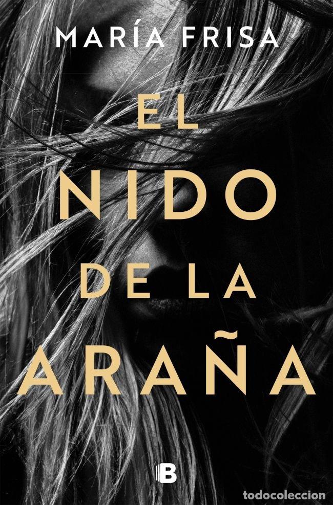 B&uuml;cher: NIDO DE LA ARA&Ntilde;A,EL - FRISA, MARIA