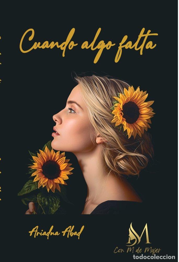 Livres: CUANDO ALGO FALTA - ABAD, ARIADNA