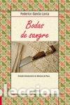 B&uuml;cher: BODAS DE SANGRE - GARCIA LORCA, FEDERICO