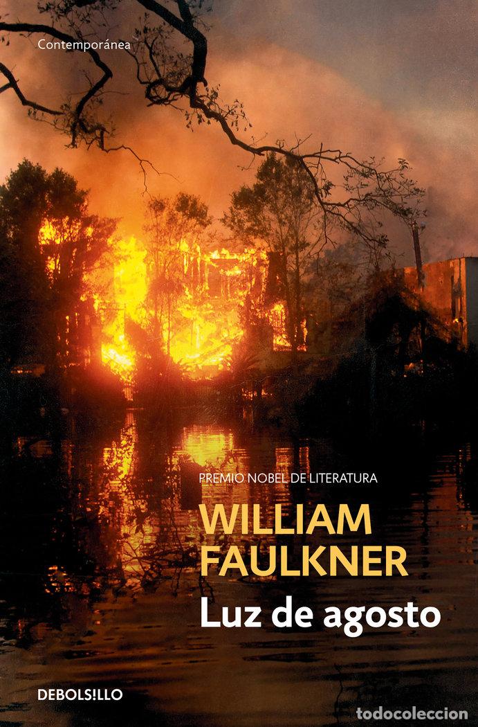 Libri: LUZ DE AGOSTO - FAULKNER, WILLIAM