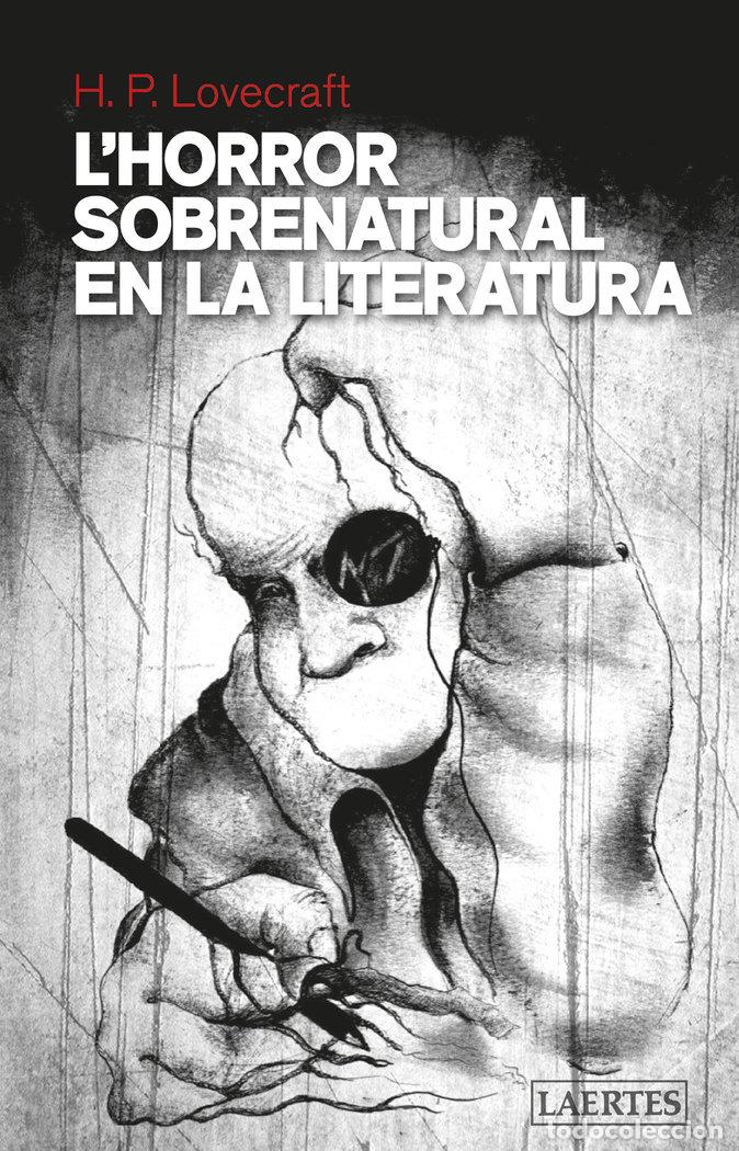 Libri: L'HORROR SOBRENATURAL EN LA LITERATURA - LOVECRAFT, HOWARD PHILLIPS