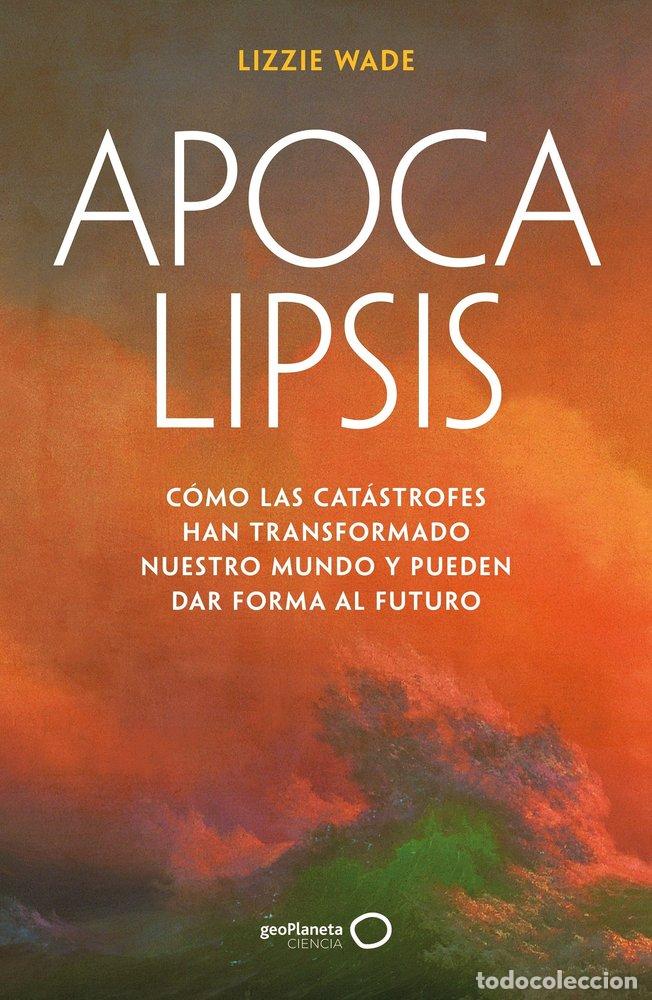 Livres: APOCALIPSIS - WADE, LIZZIE