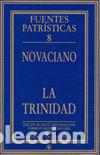 Libros: TRINIDAD,LA - NOVACIANO
