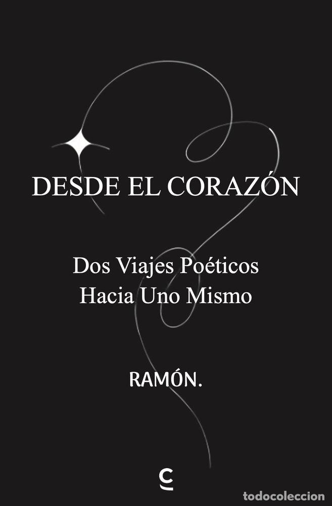 Libros: DESDE EL CORAZON - RAMON