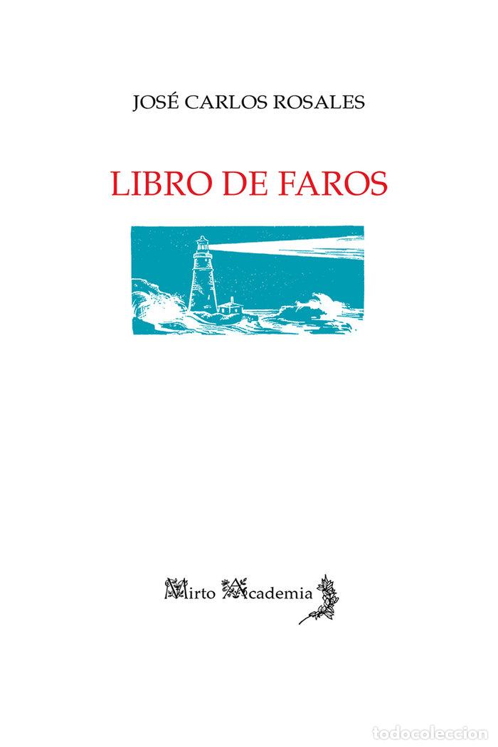 Libros: LIBRO DE FAROS - ROSALES, JOSE CARLOS