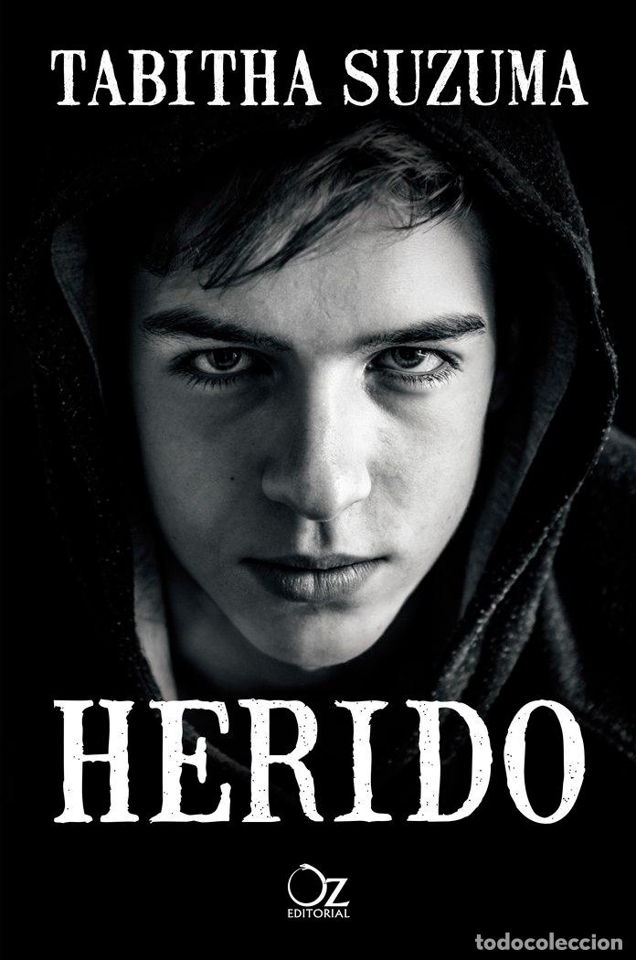 Libros: HERIDO - SUZUMA, TABITHA