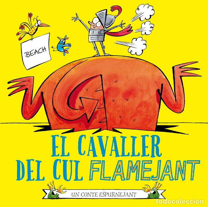 B&uuml;cher: EL CAVALLER DEL CUL FLAMEJANT - BEACH