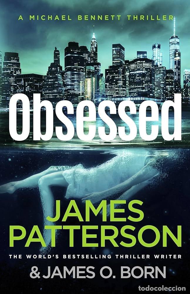 Libros: OBSESSED - J PATTERSON