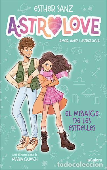 Libri: ASTROLOVE 2 EL MISSATGE DE LES ESTRELLES - SANZ, ESTHER
