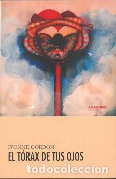 Libri: TORAX DE TUS OJOS,EL - GORDON, IVONNE