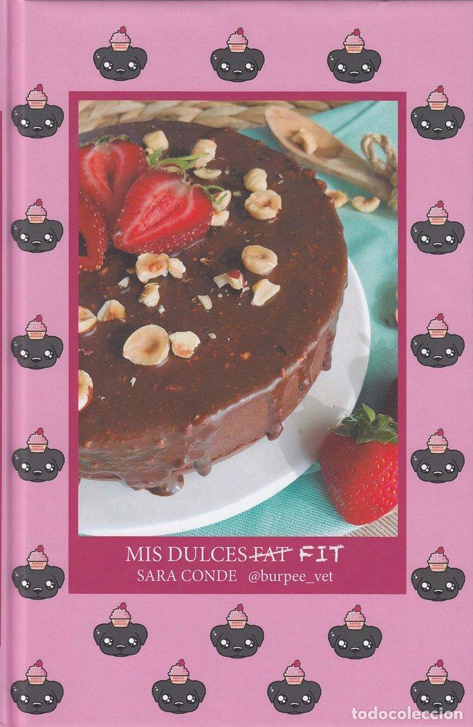 B&uuml;cher: MIS DULCES FIT - CONDE, SARA