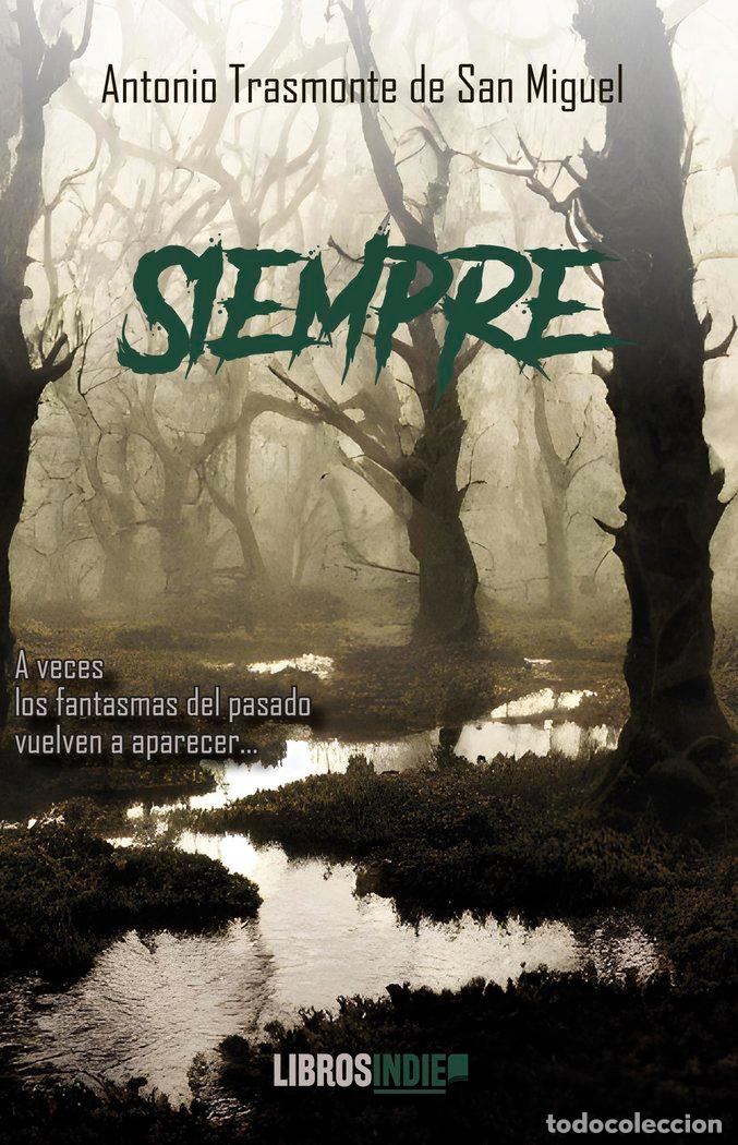 B&uuml;cher: SIEMPRE - TRASMONTE, ANTONIO