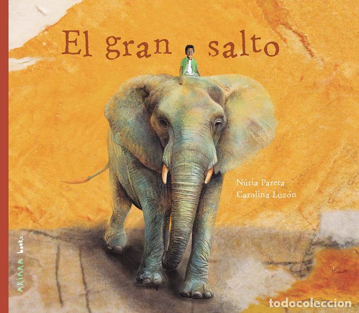 Libros: EL GRAN SALTO - PARERA, NURIA
