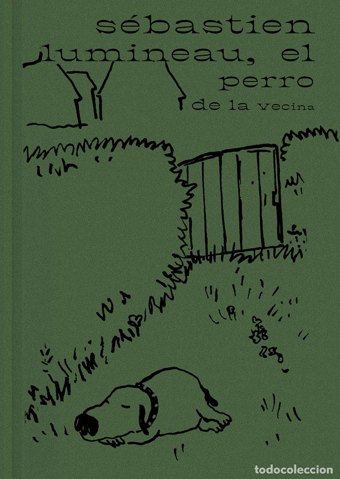 Livros: EL PERRO DE LA VECINA - SEBASTIEN LUMINEAU