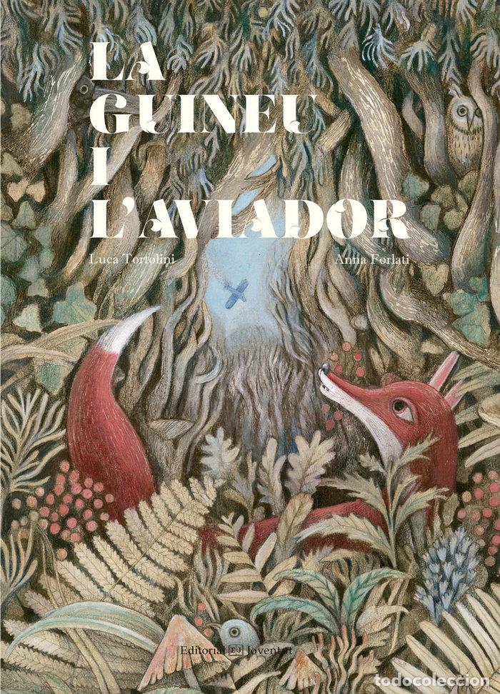 Livros: GUINEU I L'AVIADOR,LA - TORTOLINI, LUCA