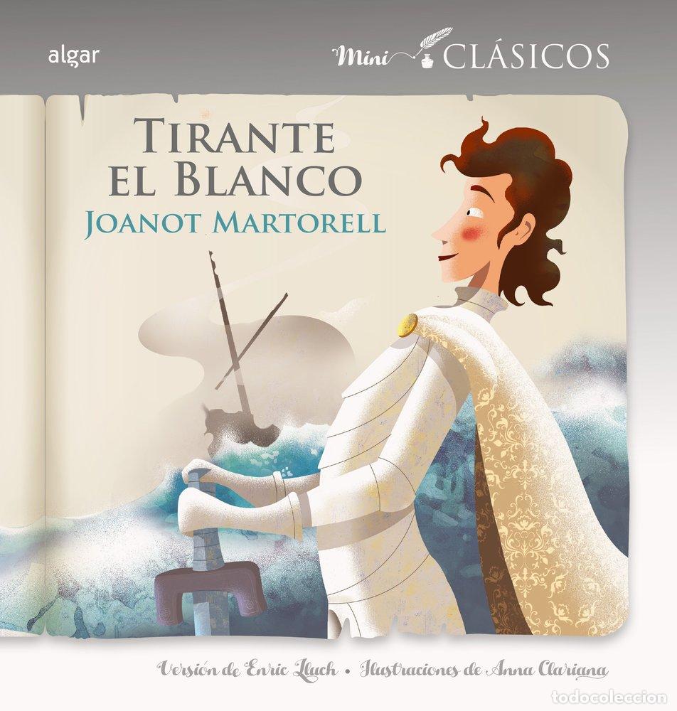 Libros: TIRANTE EL BLANCO - LLUCH, ENRIC