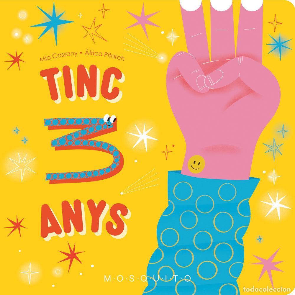Libros: TINC 3 ANYS - CASSANY, MIA