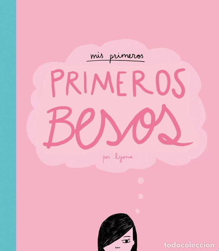 books: MIS PRIMEROS BESOS - LYONA