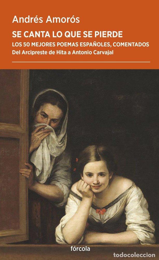Livres: SE CANTA LO QUE SE PIERDE - AMOROS, ANDRES