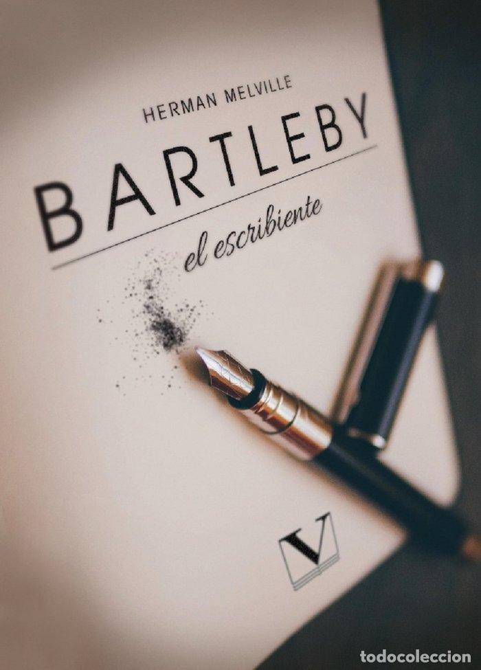 Livres: BARTLEBY EL ESCRIBIENTE - MELVILLE, HERMAN