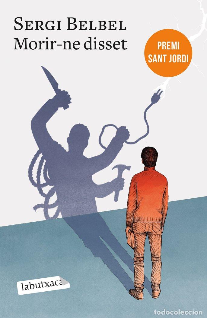 Livres: MORIR-NE DISSET - BELBEL, SERGI
