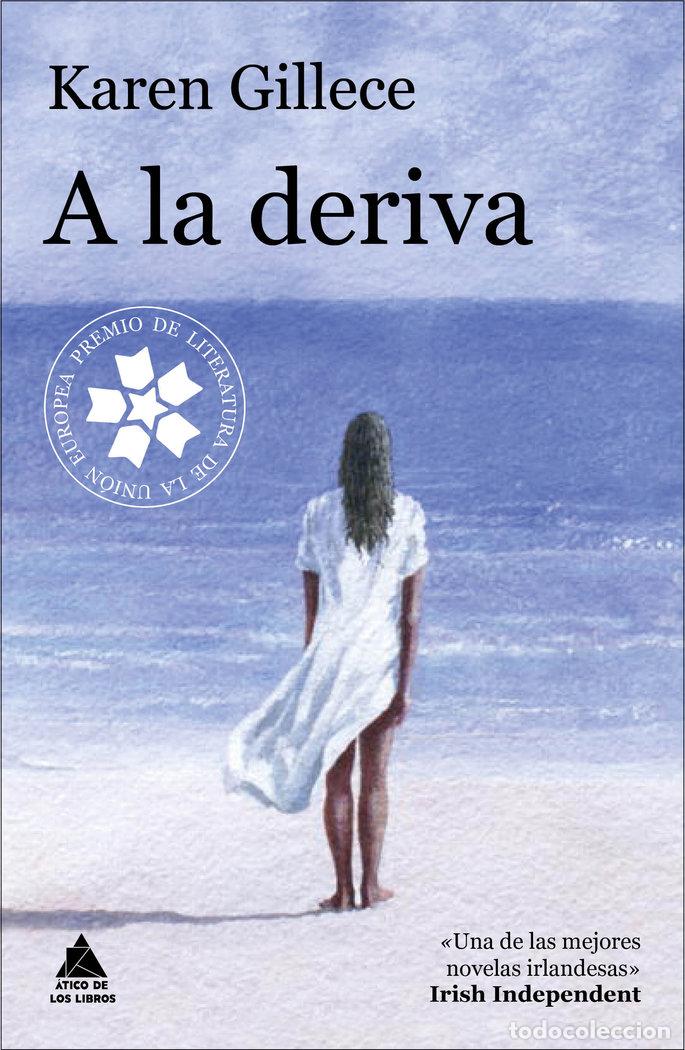 Livres: A LA DERIVA - GILLECE, KAREN