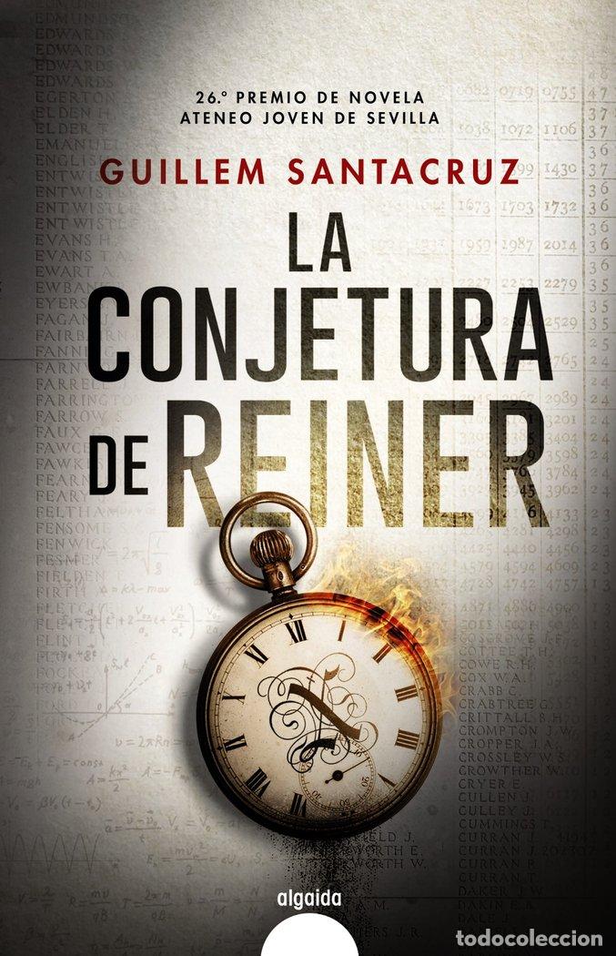 Libros: LA CONJETURA DE REINER - SANTACRUZ, GUILLEM
