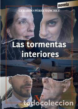 Libros: TORMENTAS INTERIORES,LAS - PEREZ SANCHEZ, GERARDO