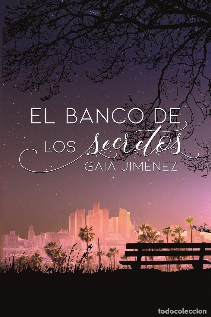 Libros: EL BANCO DE LOS SECRETOS - JIMENEZ, GAIA