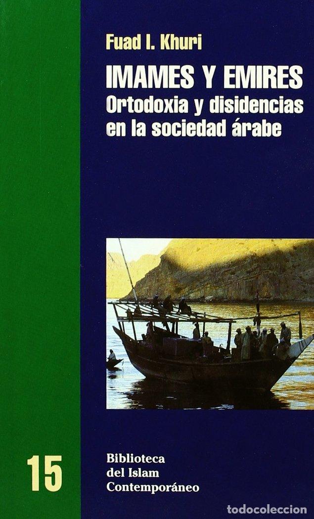 B&uuml;cher: IMANES Y EMIRES BIC - KHURI, FUAD