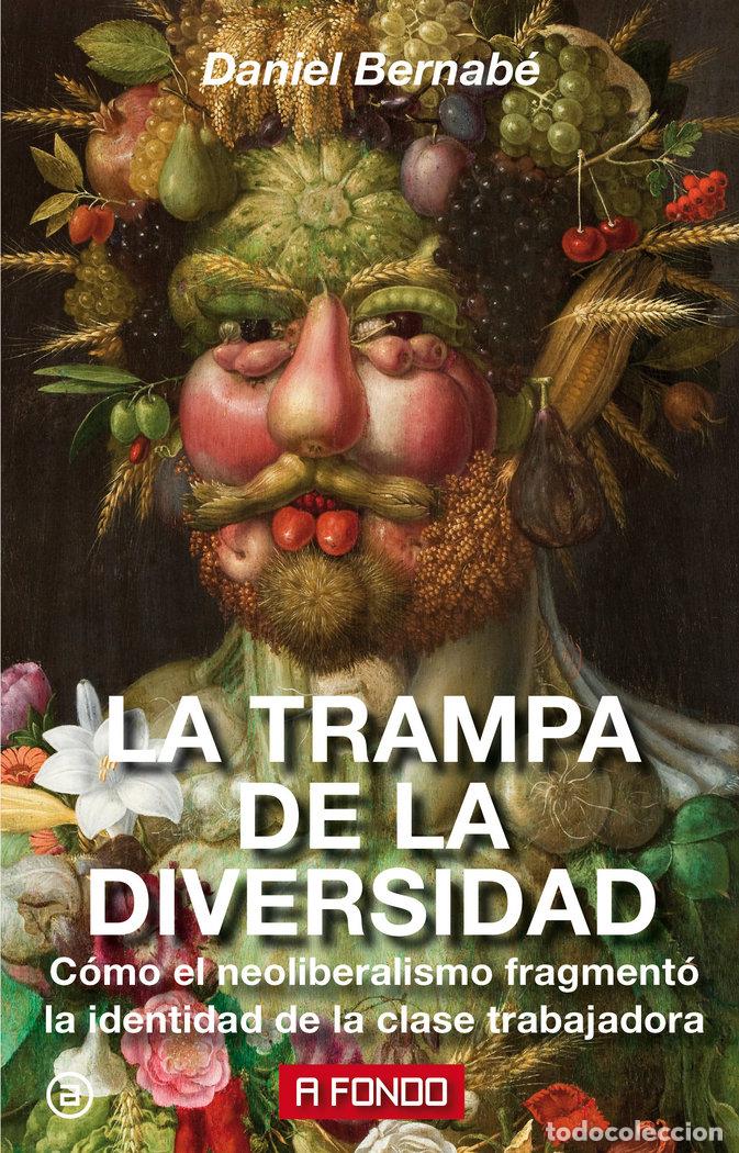 B&uuml;cher: TRAMPA DE LA DIVERSIDAD,LA - BERNABE MARCHENA, DANIEL