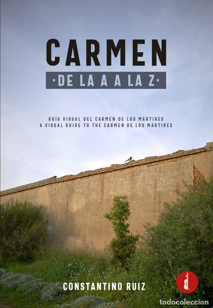 B&uuml;cher: CARMEN DE LA A A LA Z - RUIZ, CONSTANTINO