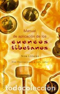 B&uuml;cher: MANUAL APLICACION DE LOS CUENCOS TIBETANOS - LINARES, NINA
