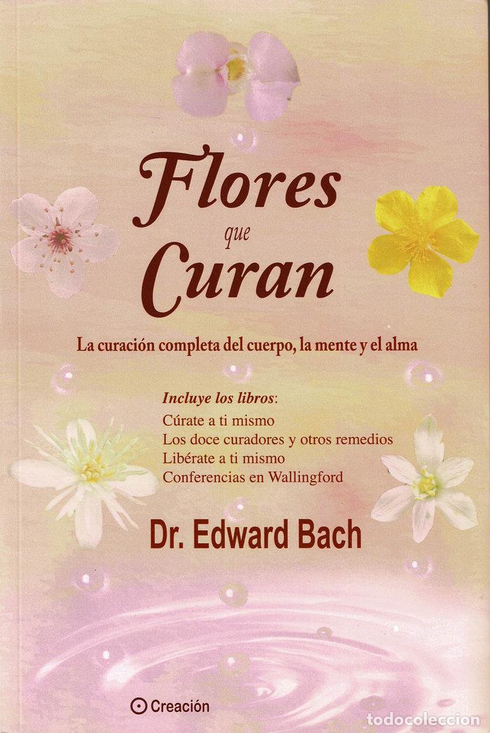 Libri: FLORES QUE CURAN - BACH, DR EDWARD