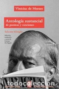 Libri: ANTOLOGIA SUSTANCIAL DE POEMAS Y CANCIONES - DE MORAES, VINICIUS