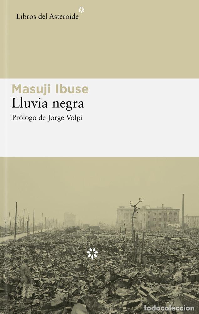 Livros: LLUVIA NEGRA - IBUSE, MASUJI