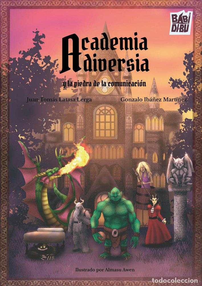B&uuml;cher: ACADEMIA DIVERSA Y LA PIEDRA DE LA COMUNICACION - IBA&Ntilde;EZ MARTINEZ, GONZALO
