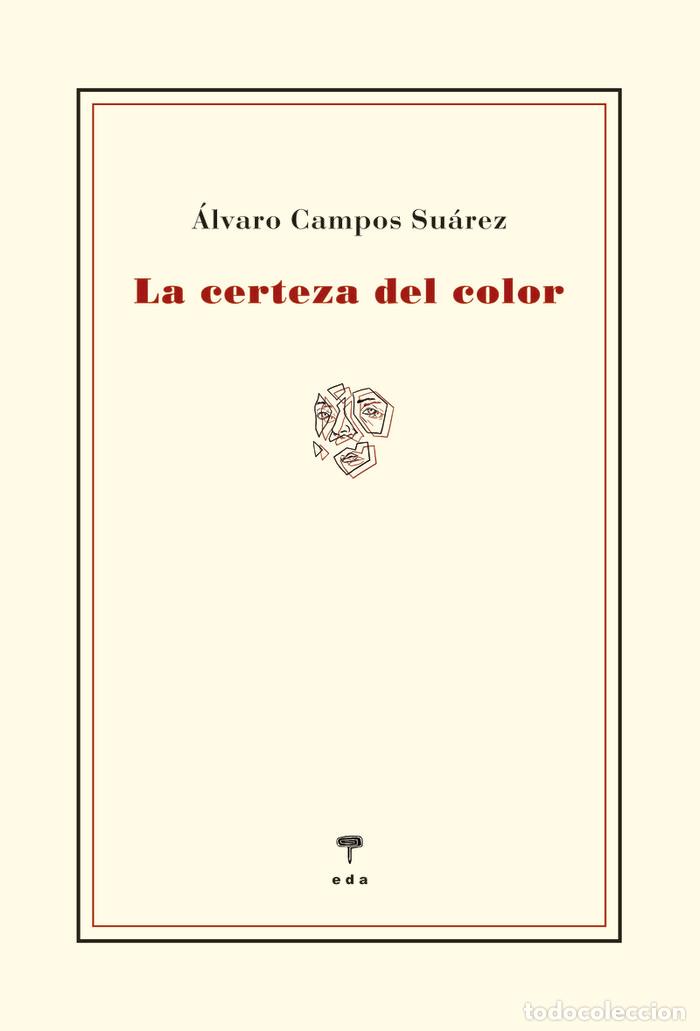 books: CERTEZA DEL COLOR,LA - CAMPOS SUAREZ, ALVARO