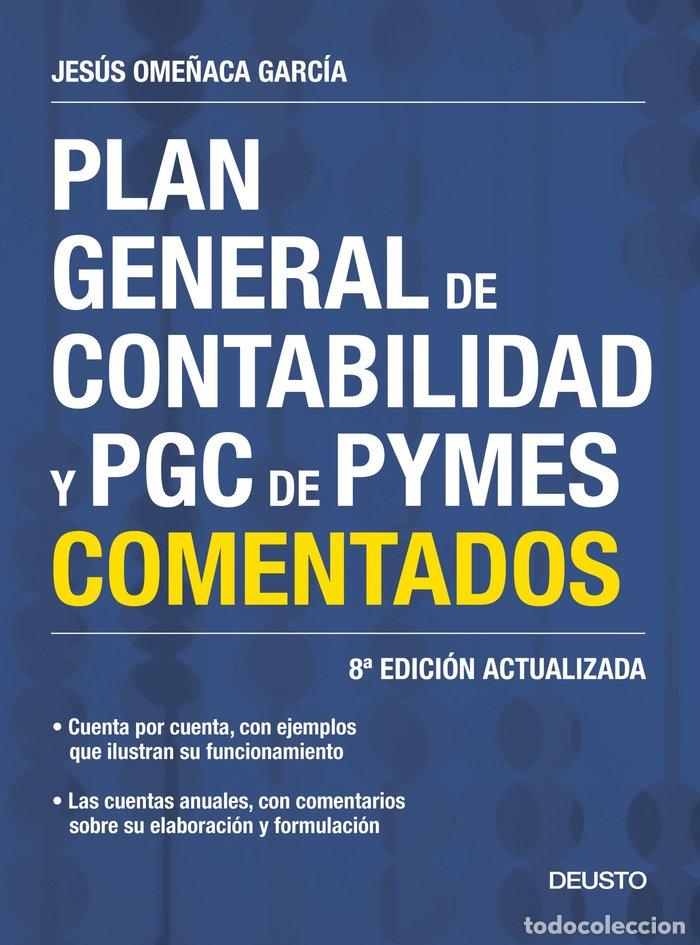 Libros: PLAN GENERAL DE CONTABILIDAD Y PGC DE PYMES COMENTADOS - OME&Ntilde;ACA GARCIA, JESUS