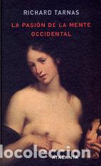 Libri: PASION DE LA MENTE OCCIDENTAL,LA - TARNAS, RICHARD