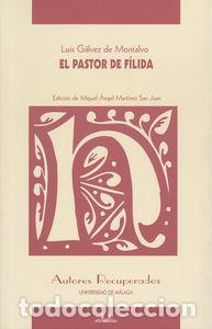 Livres: PASTOR DE FILIDA,EL - GALVEZ DE MONTALVO, LUIS