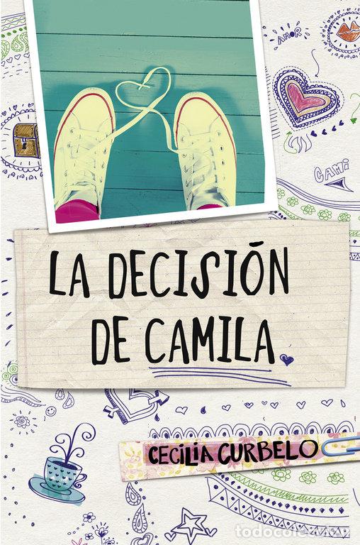 B&uuml;cher: DECISION DE CAMILA,LA - CURBELO, CECILIA