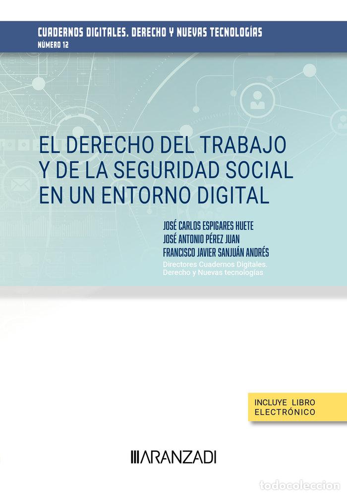 B&uuml;cher: EL DERECHO DEL TRABAJO Y DE LA SEGURIDAD SOCIAL EN UN ENTORN - FRANCISCO JAVIER SANJUAN ANDRES